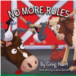 No More Rules Children's Book